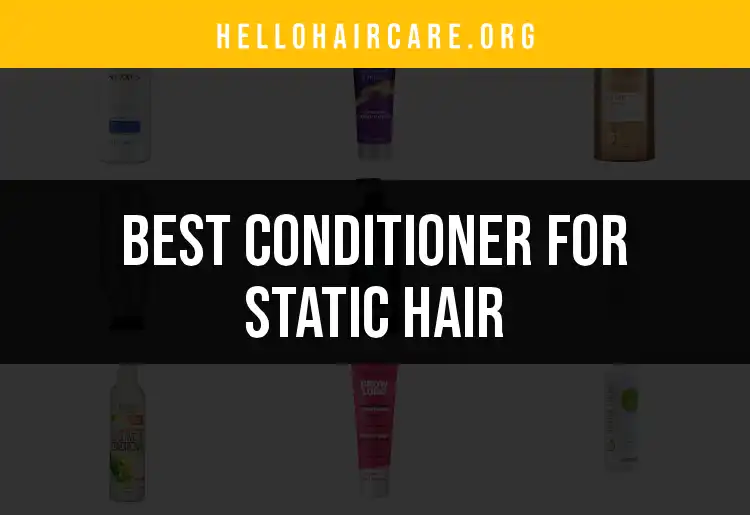 18 Great Conditioners for Static Hair That Really Work