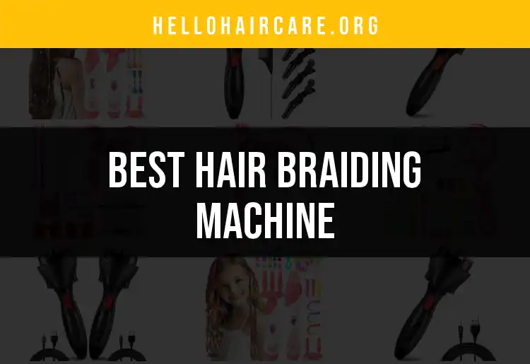 11 Top Hair Braiding Machines for Effortless Styles featured