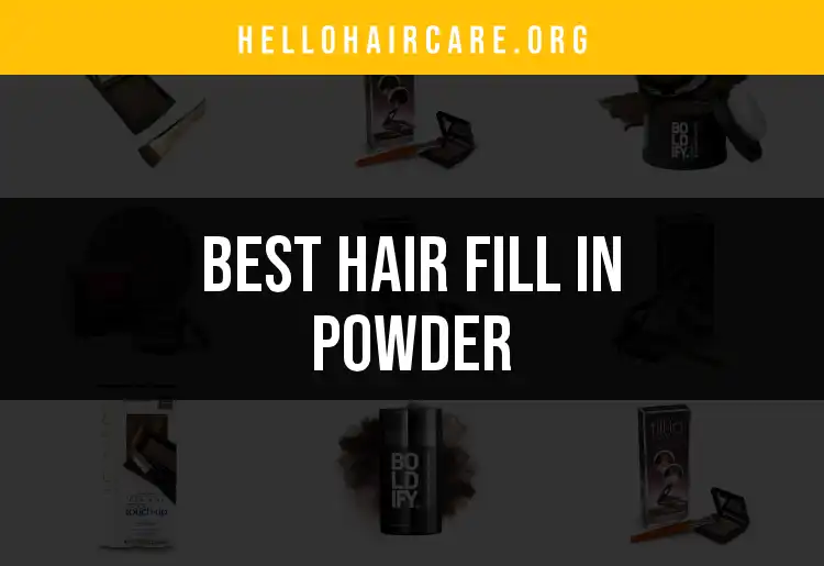 13 Must-Try Hair Fill In Powders for Instant Volume