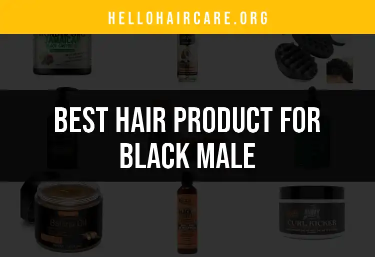 17 Must-Have Hair Products for Black Males featured