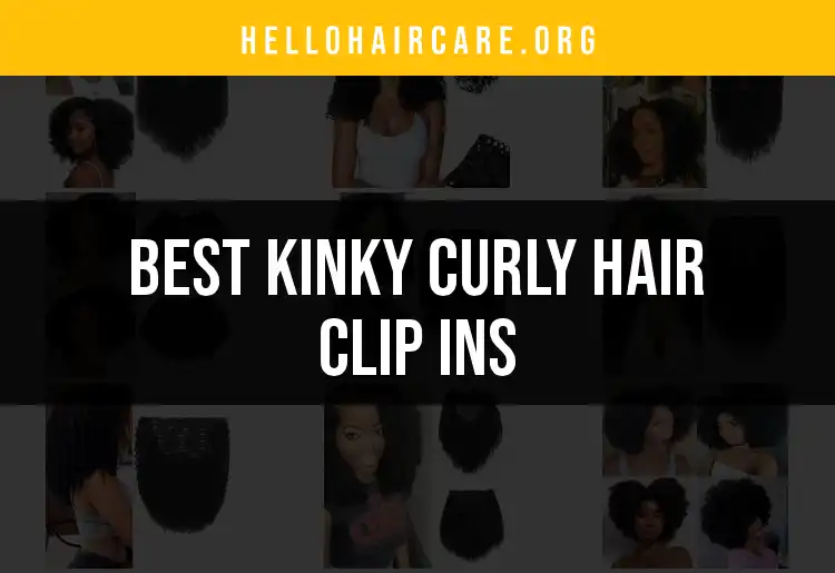 12 Fabulous Kinky Curly Hair Clip Ins for Bold Looks featured