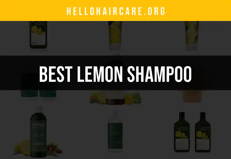 11 Fresh Lemon Shampoos to Brighten Your Hair featured
