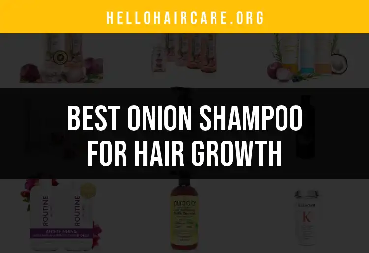 12 Onion Shampoos for Rapid Hair Growth featured