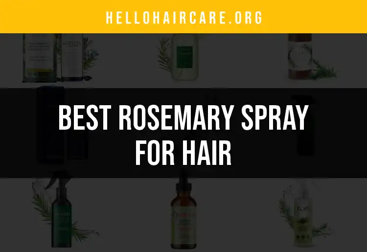 15 Best Rosemary Spray for Hair Picks featured