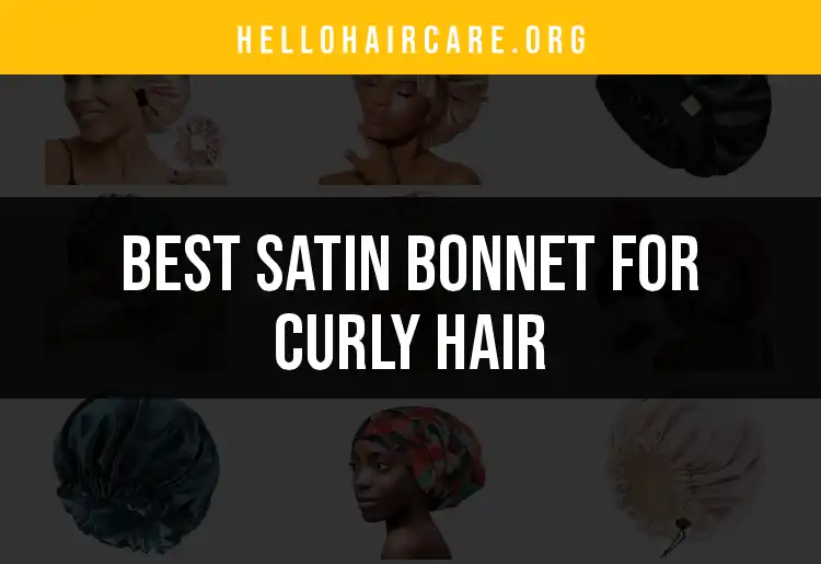 15 Satin Bonnets for Curly Hair You’ll Love